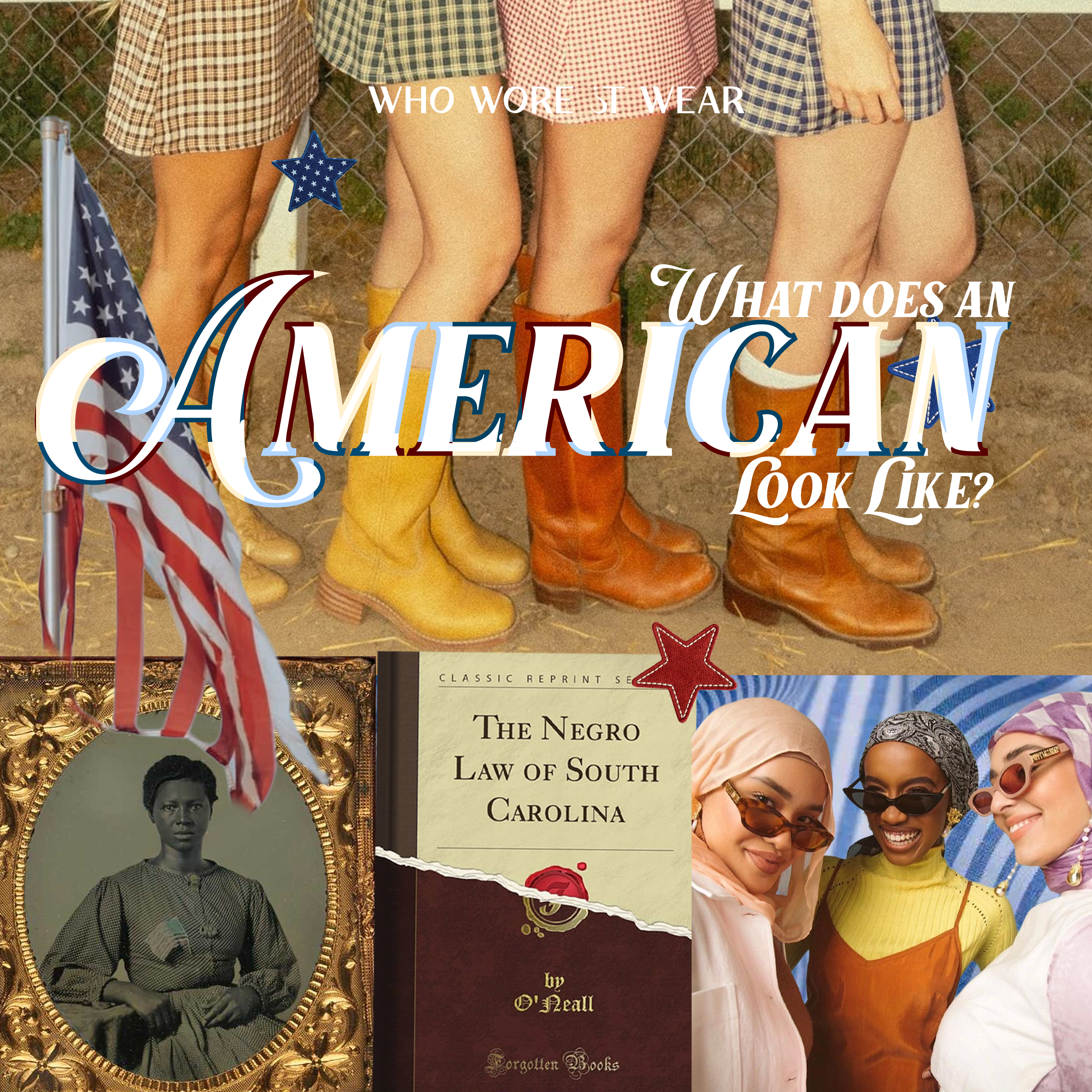 What Does an American Look Like?  | Who Wore It Wear?